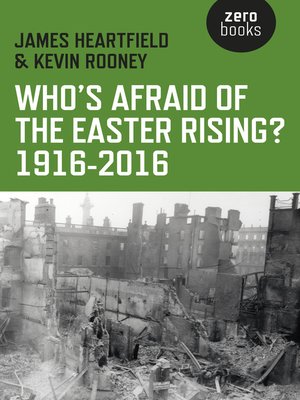 cover image of Who's Afraid of the Easter Rising? 1916-2016